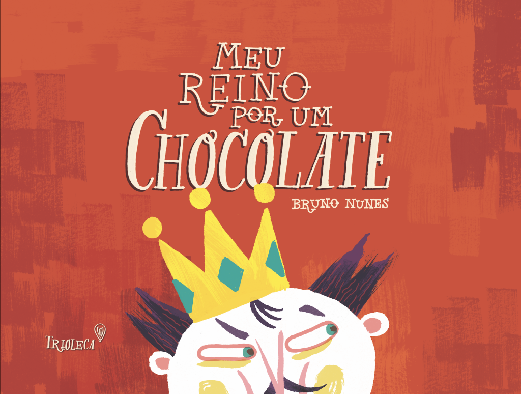 Meu reino por um chocolate
